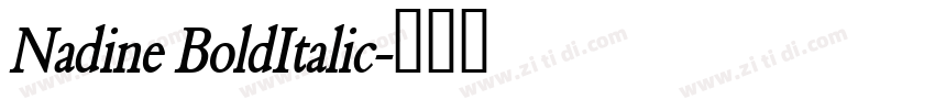 Nadine BoldItalic字体转换